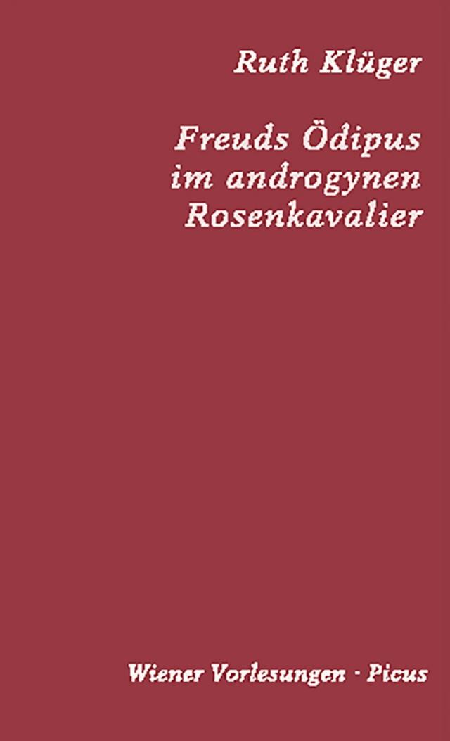 Freuds Ödipus im androgynen Rosenkavalier on Productcaster.