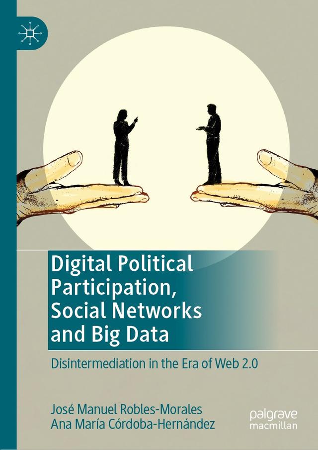 Digital Political Participation, Social Networks and Big Data on Productcaster.