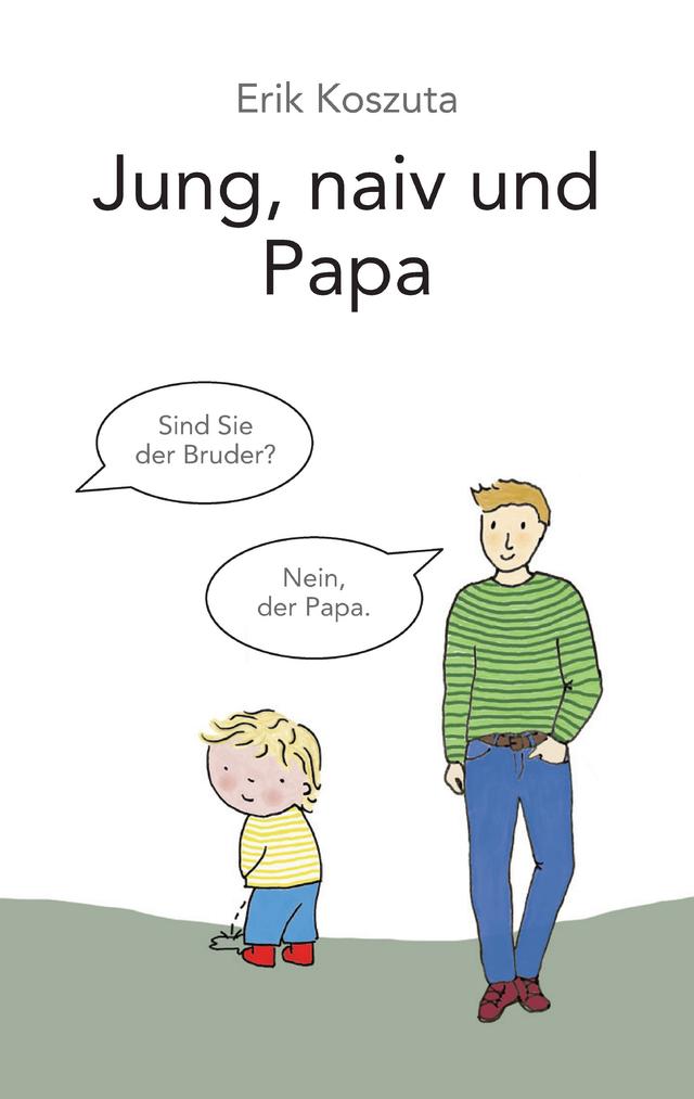 Jung, naiv und Papa on Productcaster.