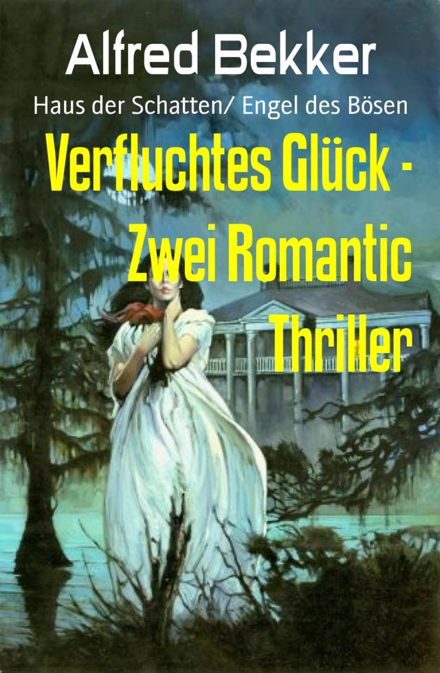 Verfluchtes Glück - Zwei Romantic Thriller on Productcaster.