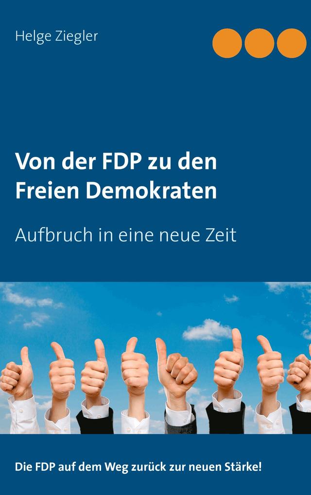 Von der FDP zu den Freien Demokraten on Productcaster.