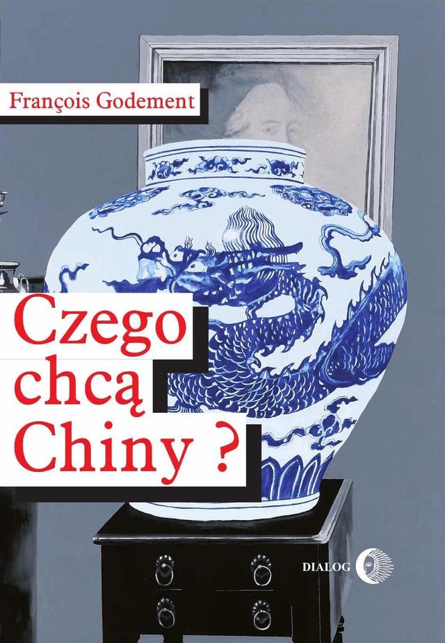 Czego chcą Chiny? on Productcaster.