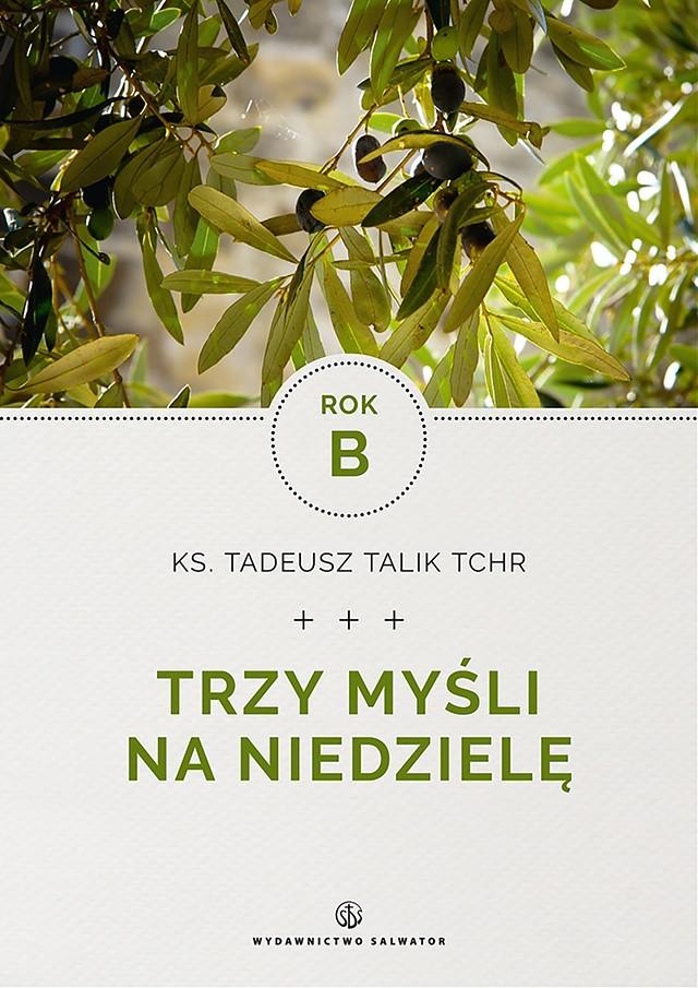 Trzy myśli na niedzielę. Rok B on Productcaster.