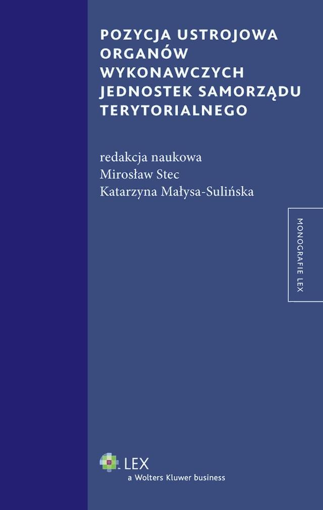 Pozycja ustrojowa organów wykonawczych jednostek samorządu terytorialnego on Productcaster.