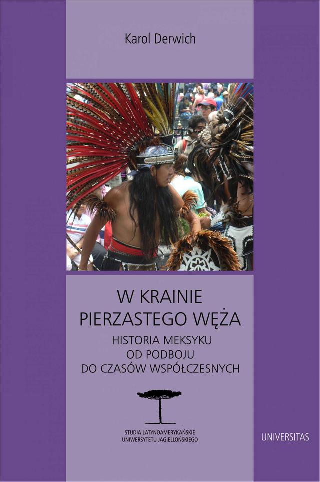 W krainie Pierzastego Węża. Historia Meksyku od podboju do czasów współczesnych on Productcaster.