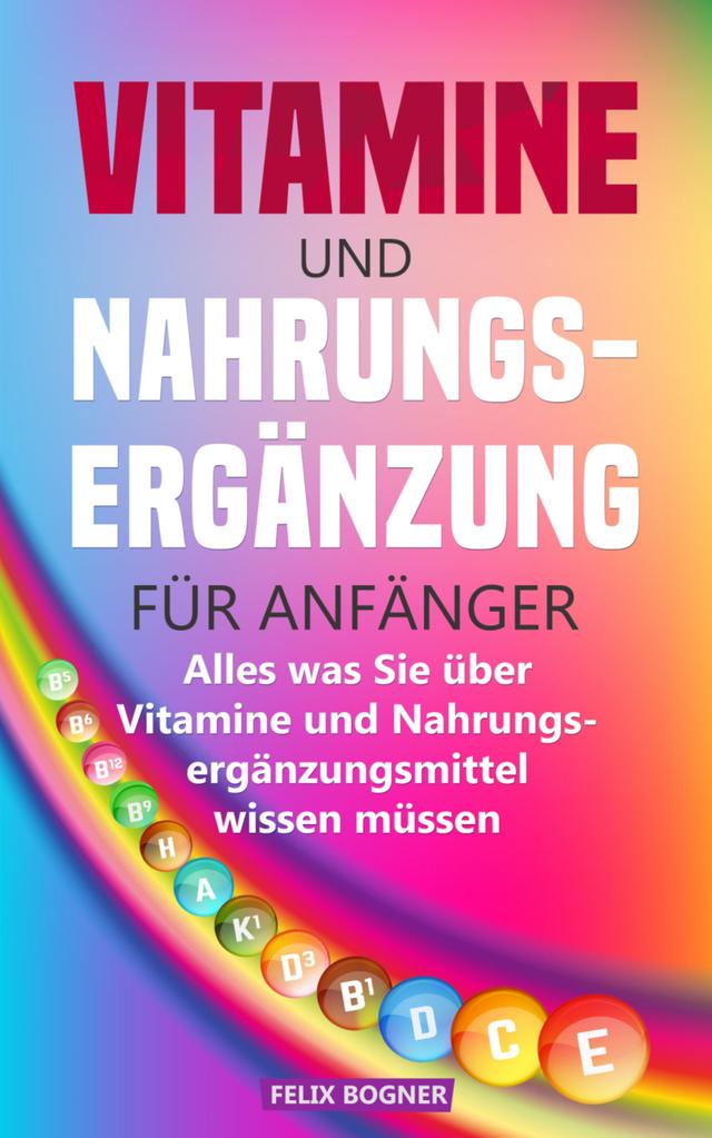 Vitamine und Nahrungsergänzung für Anfänger on Productcaster.