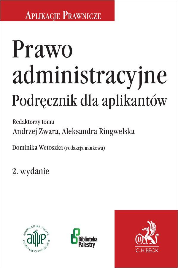 Prawo administracyjne. Podręcznik dla aplikantów. Wydanie 2 on Productcaster.