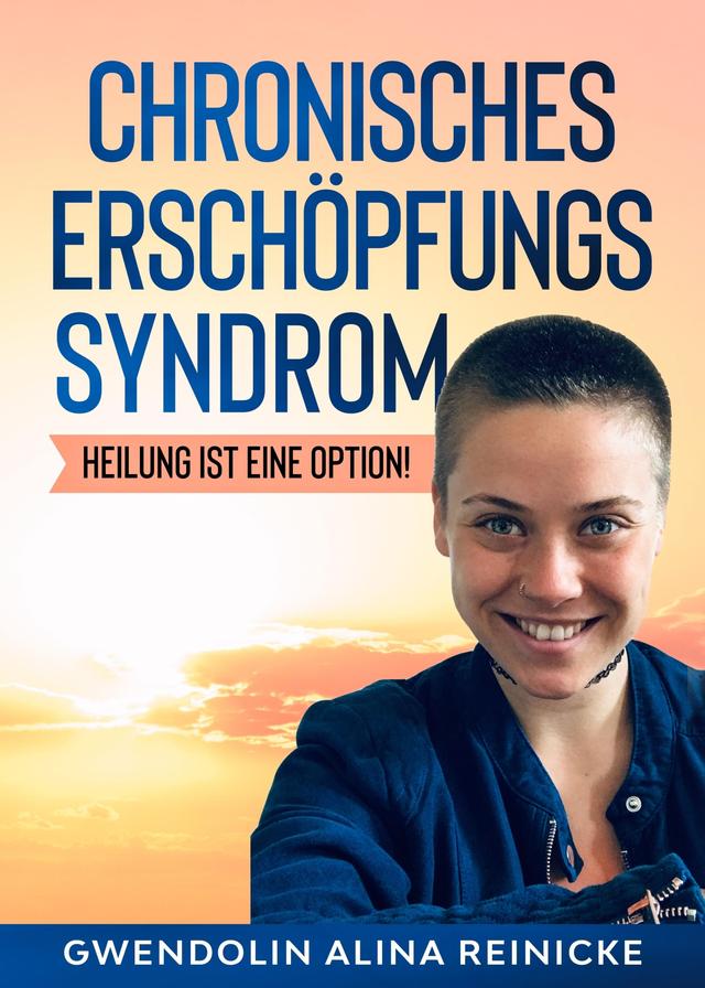 Chronisches Erschöpfungssyndrom - Heilung ist eine Option! on Productcaster.