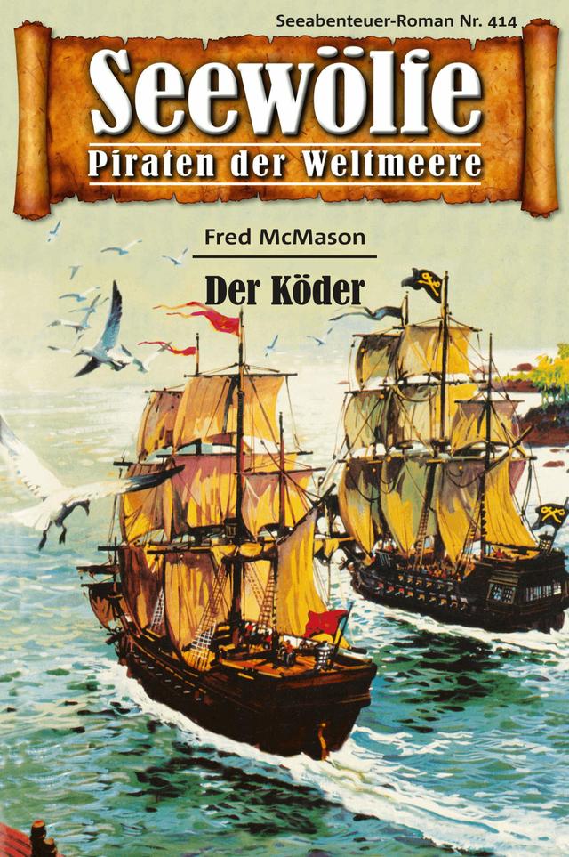 Seewölfe - Piraten der Weltmeere 414 on Productcaster.