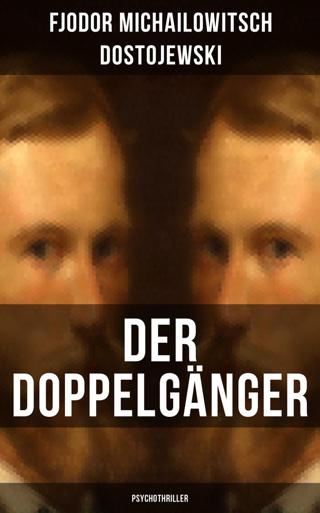 Der Doppelgänger: Psychothriller on Productcaster.