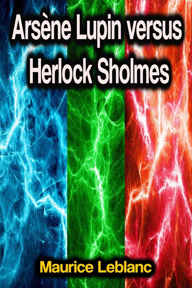 Arsène Lupin versus Herlock Sholmes on Productcaster.