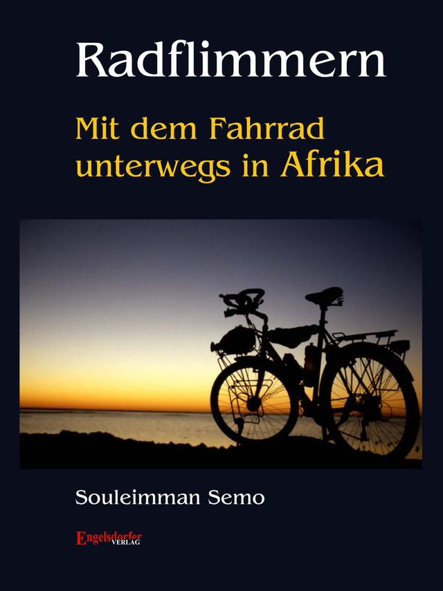 Radflimmern – Mit dem Fahrrad unterwegs in Afrika on Productcaster.