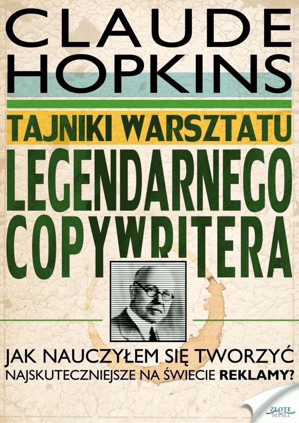 Tajniki warsztatu legendarnego copywritera. Jak nauczyłem się tworzyć najskuteczniejsze na świecie reklamy on Productcaster.