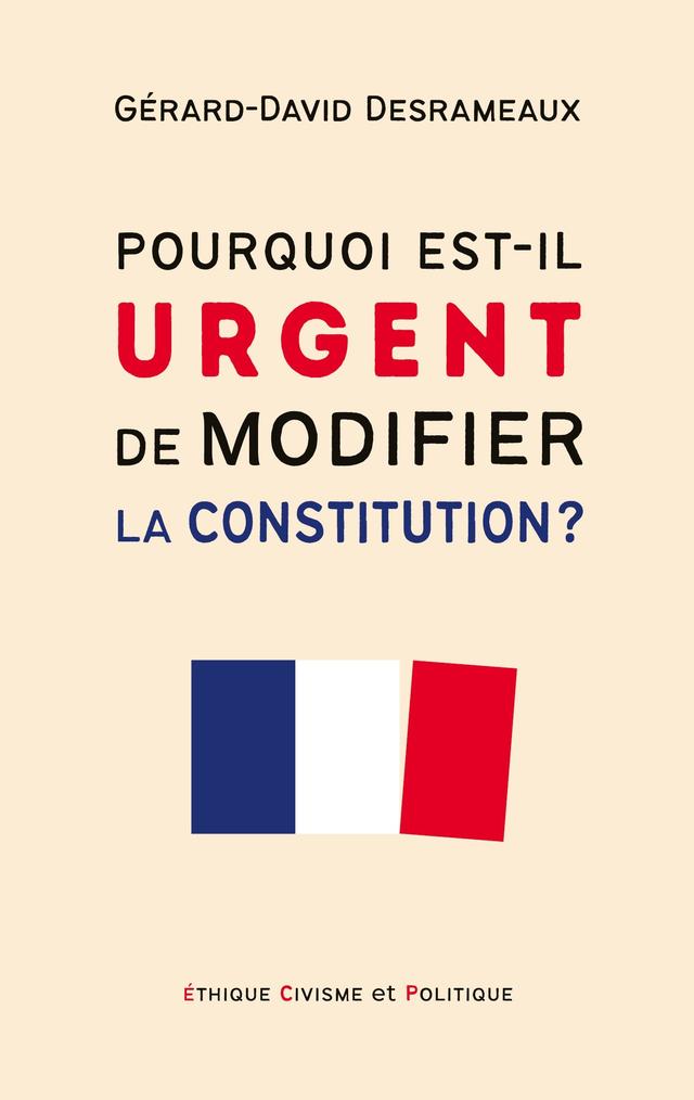 Pourquoi est-il urgent de modifier la Constitution ? on Productcaster.