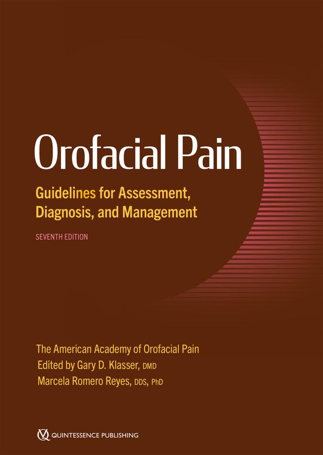 Orofacial Pain Guidelines for Assessment, Diagnosis, and Management on Productcaster.