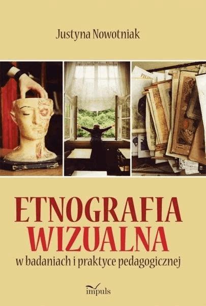 Etnografia wizualna w badaniach i praktyce pedagogicznej on Productcaster.