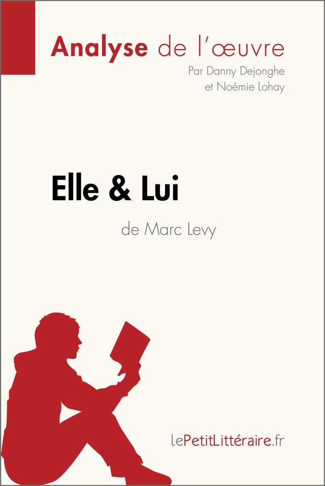 Elle & lui de Marc Levy (Analyse de l'oeuvre) on Productcaster.