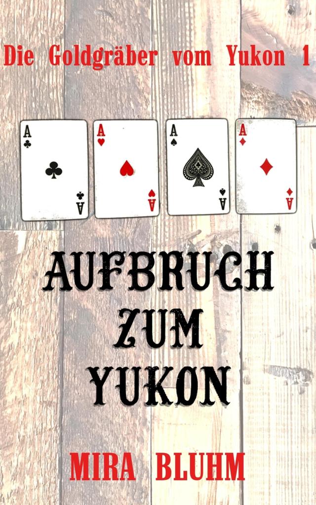 Aufbruch zum Yukon on Productcaster.