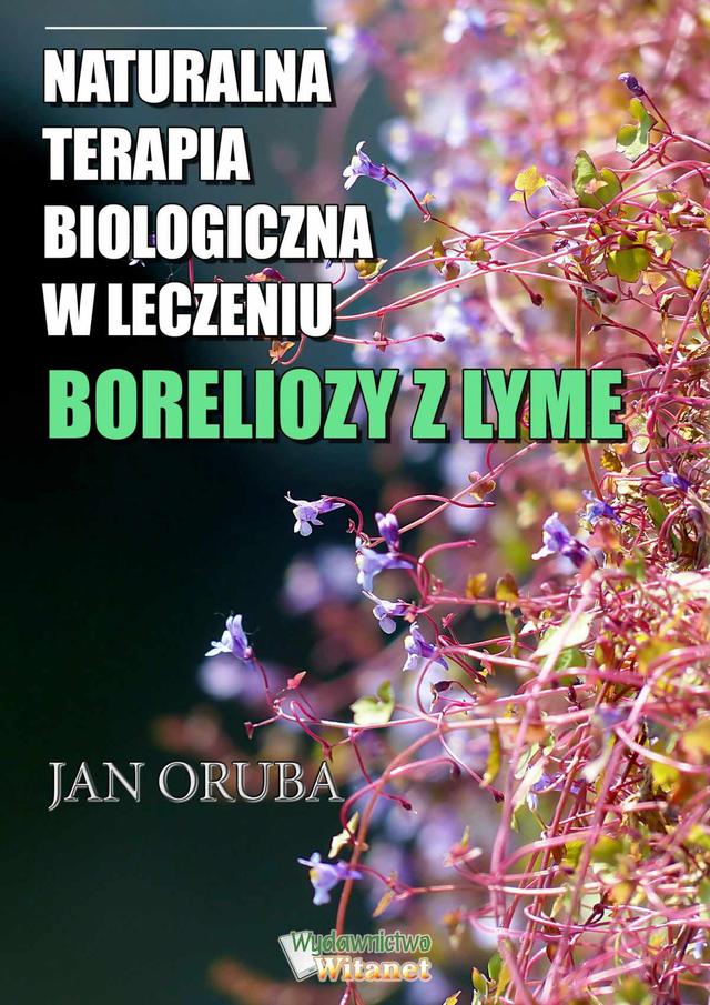 Naturalna terapia biologiczna w leczeniu boreliozy z Lyme on Productcaster.