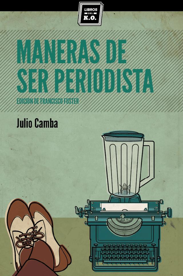 Maneras de ser periodista on Productcaster.