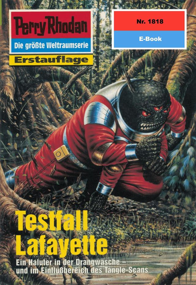 Perry Rhodan 1818: Testfall Lafayette on Productcaster.