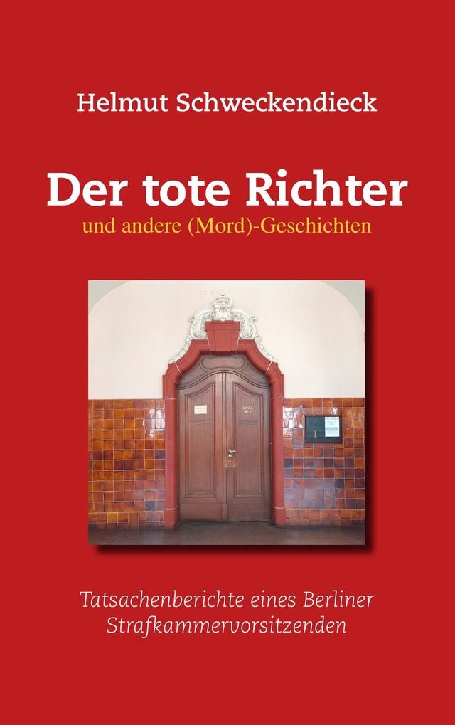 Der tote Richter und andere (Mord)-Geschichten on Productcaster.