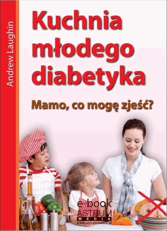 Kuchnia młodego diabetyka on Productcaster.