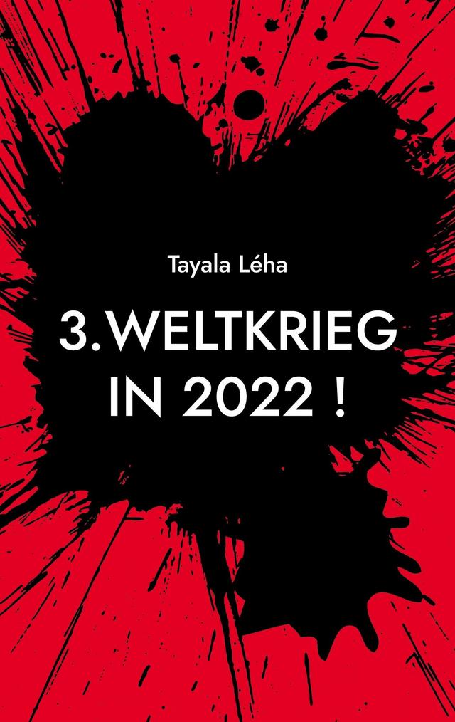 3. Weltkrieg in 2022 ! on Productcaster.