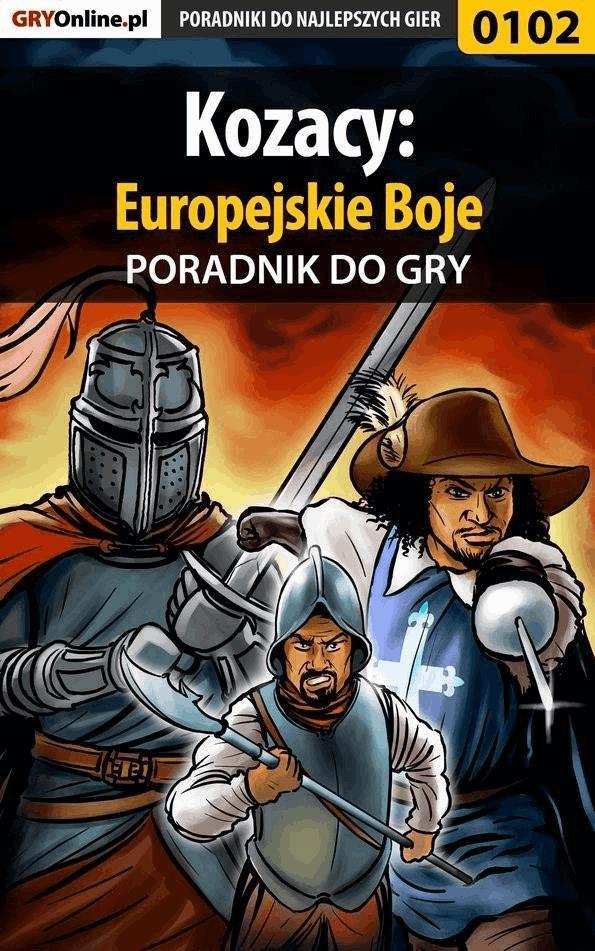 Kozacy: Europejskie Boje - poradnik do gry on Productcaster.