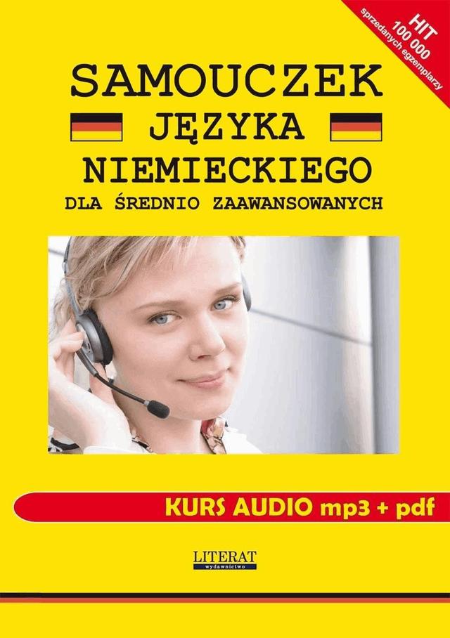 Samouczek języka niemieckiego dla średnio zaawansowanych. Kurs audio mp3 + pdf on Productcaster.