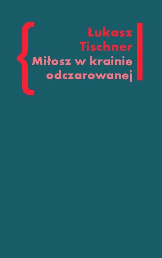 Miłosz w krainie odczarowanej on Productcaster.