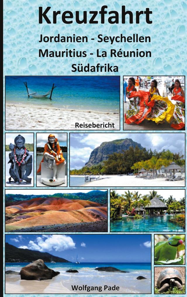 Kreuzfahrt Jordanien-Seychellen-Mauritius-La Réunion-Südafrika on Productcaster.