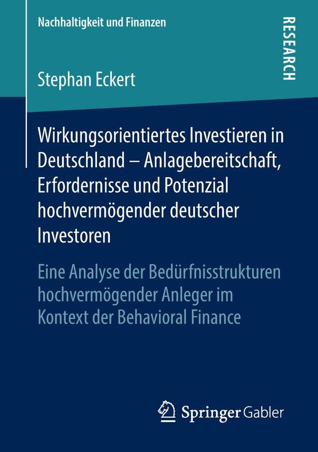 Wirkungsorientiertes Investieren in Deutschland – Anlagebereitschaft, Erfordernisse und Potenzial hochvermögender deutscher Investoren on Productcaster.