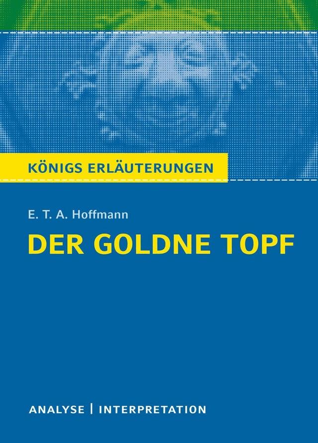 Der goldne Topf. Königs Erläuterungen. on Productcaster.