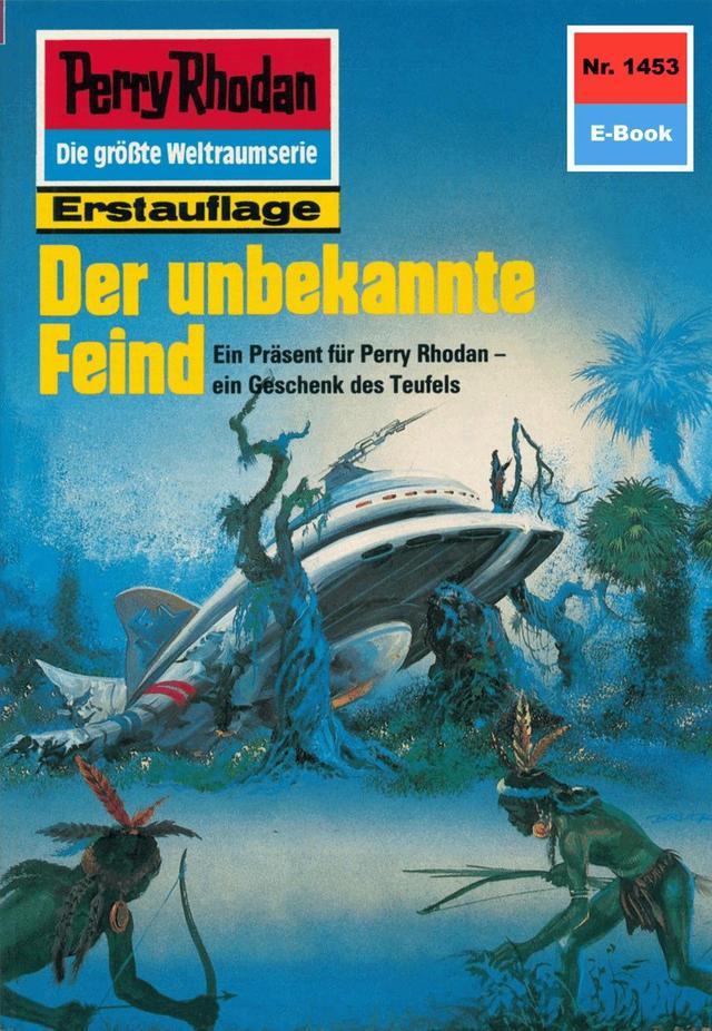 Perry Rhodan 1453: Der unbekannte Feind on Productcaster.