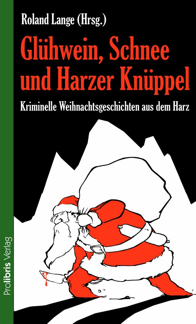 Glühwein, Schnee und Harzer Knüppel on Productcaster.