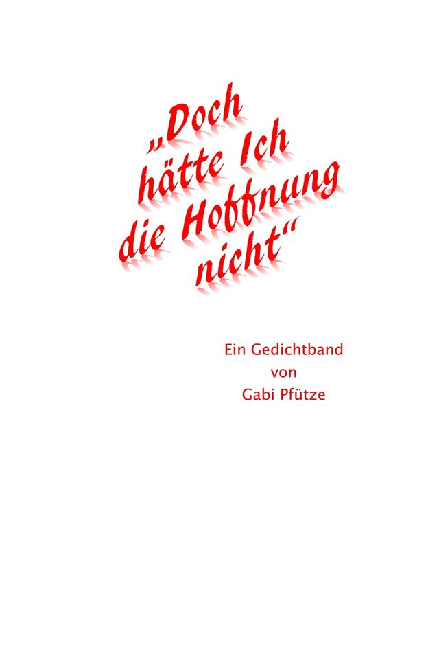 "Doch hätte Ich die Hoffnung nicht" on Productcaster.