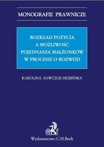 Rozkład pożycia a możliwość pojednania małżonków w procesie o rozwód on Productcaster.