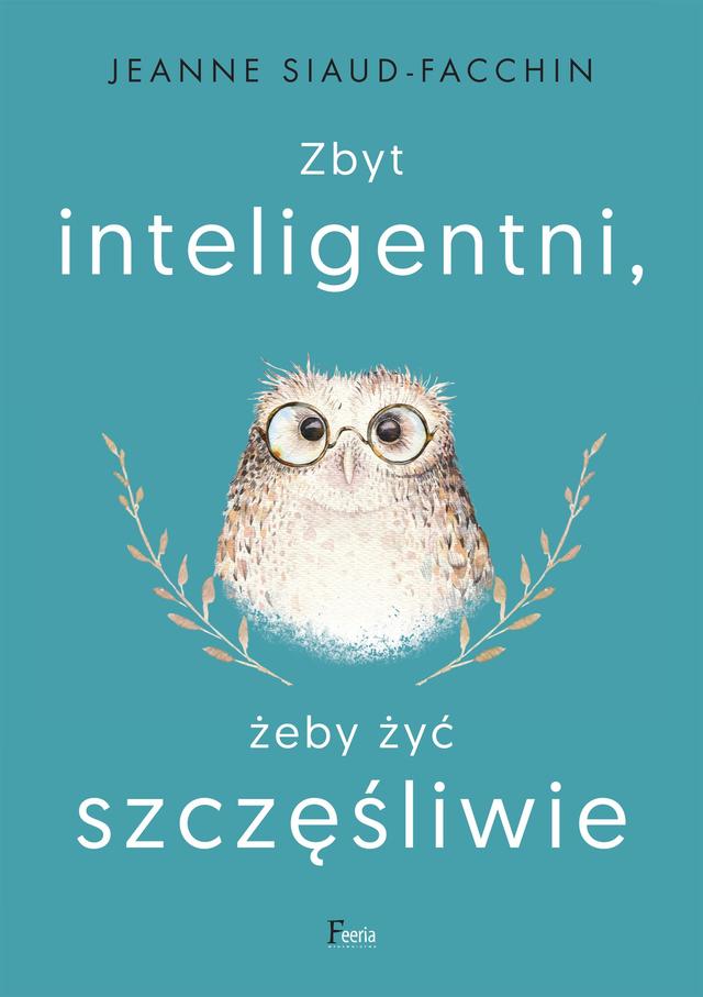 Zbyt inteligentni, żeby żyć szczęśliwie on Productcaster.