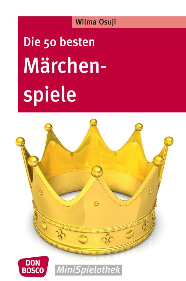 Die 50 besten Märchenspiele – eBook on Productcaster.