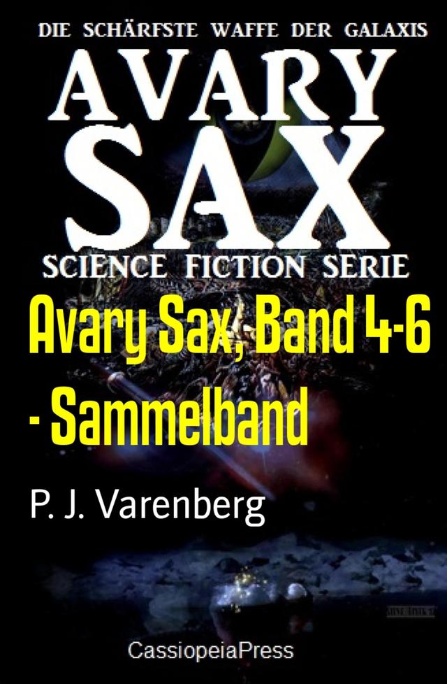 Avary Sax, Band 4-6 - Sammelband on Productcaster.