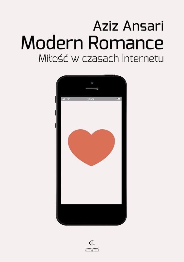 Modern Romance. Miłość w czasach Internetu on Productcaster.