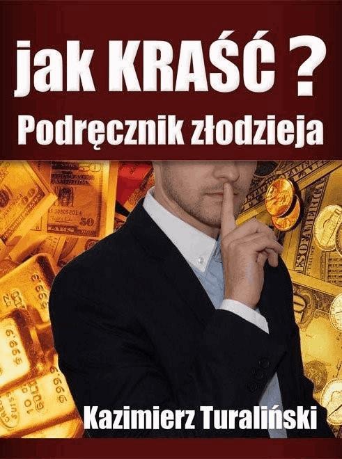 Jak kraść? Podręcznik złodzieja on Productcaster.