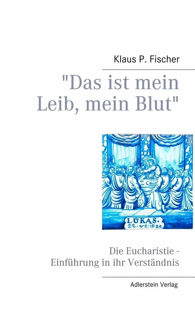 "Das ist mein Leib, mein Blut" on Productcaster.