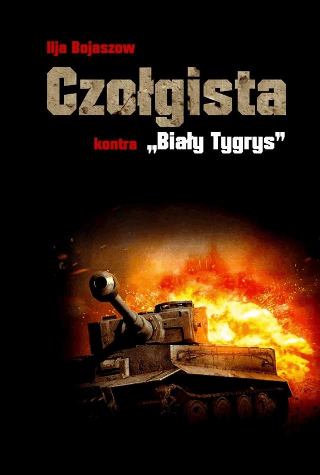 Czołgista kontra ,,Biały Tygrys" on Productcaster.