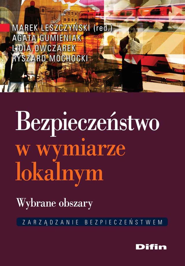 Bezpieczeństwo w wymiarze lokalnym. Wybrane obszary on Productcaster.