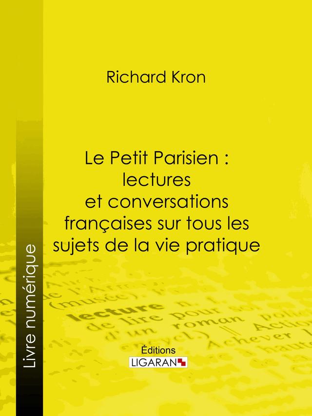 Le Petit Parisien : lectures et conversations françaises sur tous les sujets de la vie pratique on Productcaster.