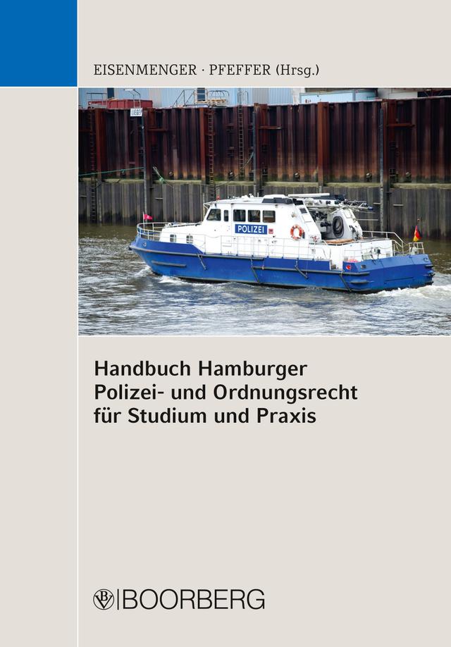 Handbuch Hamburger Polizei- und Ordnungsrecht für Studium und Praxis on Productcaster.