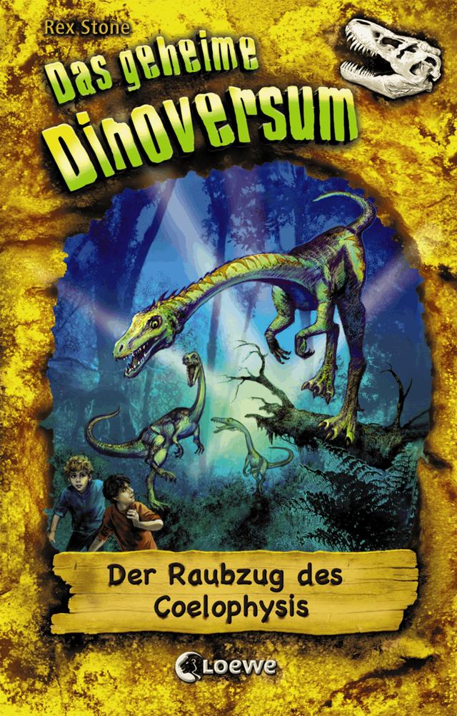 Das geheime Dinoversum (Band 16) - Der Raubzug des Coelophysis on Productcaster.