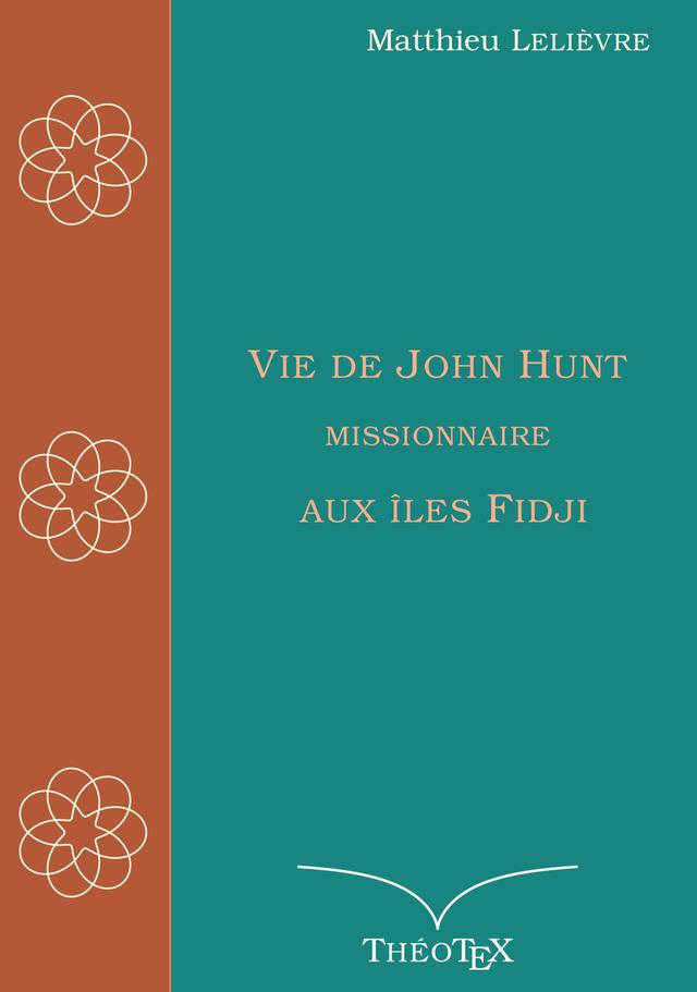 Vie de John Hunt, missionnaire aux îles Fidji on Productcaster.